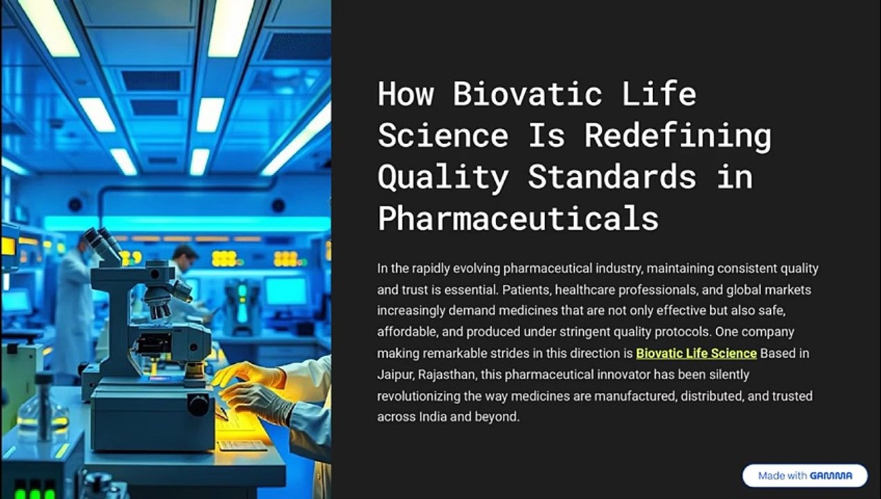 How BiovaticLife Science Is Redefining Quality Standards in Pharmaceuticals