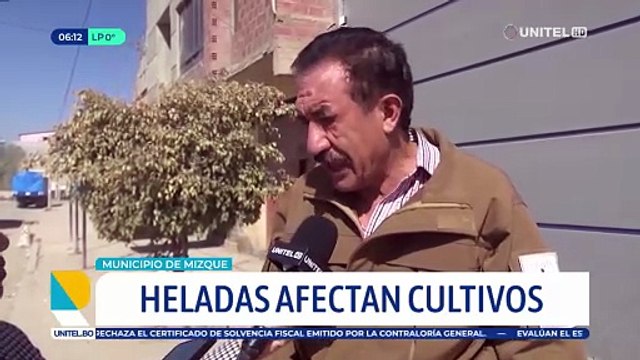 Heladas afectaron a al menos 18 comunidades y 180 hectáreas de cultivos en el Cono Sur de Cochabamba