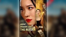 Agent Dragon Lady - The Return - Full Movie