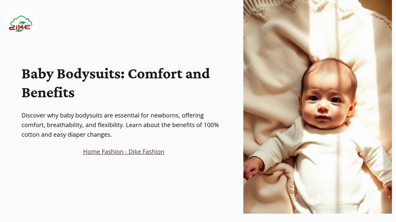 Baby Bodysuits Reason for it comfortness and listing out its benefits