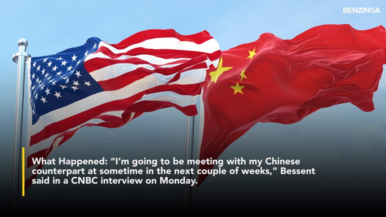 Treasury Secretary Scott Bessent Plans China Talks Amid Trump's Escalating Tariff Push