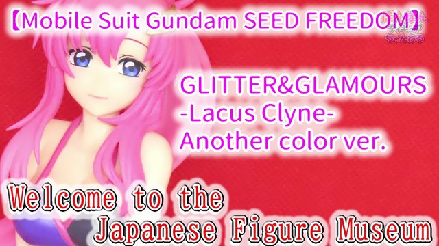 【Mobile Suit Gundam SEED FREEDOM】 GLITTER&GLAMOURS-Lacus Clyne-Another color ver.