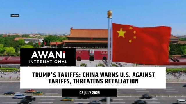 Trump's Tariffs: China warns U.S. against tariffs, threatens retaliation