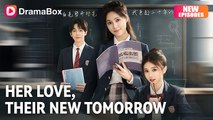Her Love, Their New Tomorrow #Dramabox #shortfilm
