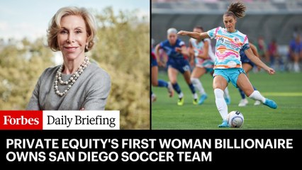 The New Owner Of The San Diego Soccer Team Is The World’s First Woman Private Equity Billionaire