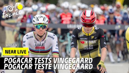 Stage 4 - Pogacar Tests Vingegaard