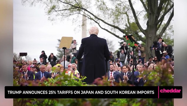 Trump Announces 25% Tariffs on Japan and South Korean Imports