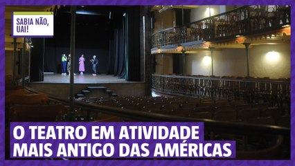 O teatro mais antigo em atividade nas Américas