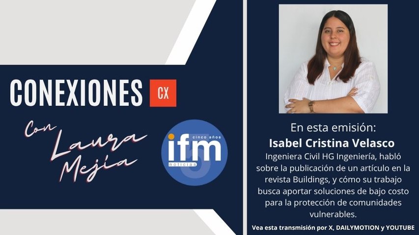 CONEXIONES en IFMNOTICIAS: Isabel Cristina Velasco,  Ingeniera Civil HG Ingeniería