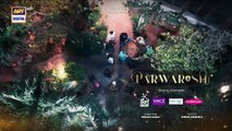 Parwarish Episode 27 _ Teaser _ Aina Asif _ Samar Jafri _ ARY Digital Drama