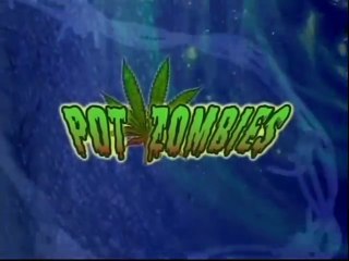 Pot Zombies (2005) - VOSTFR - Justin Powers