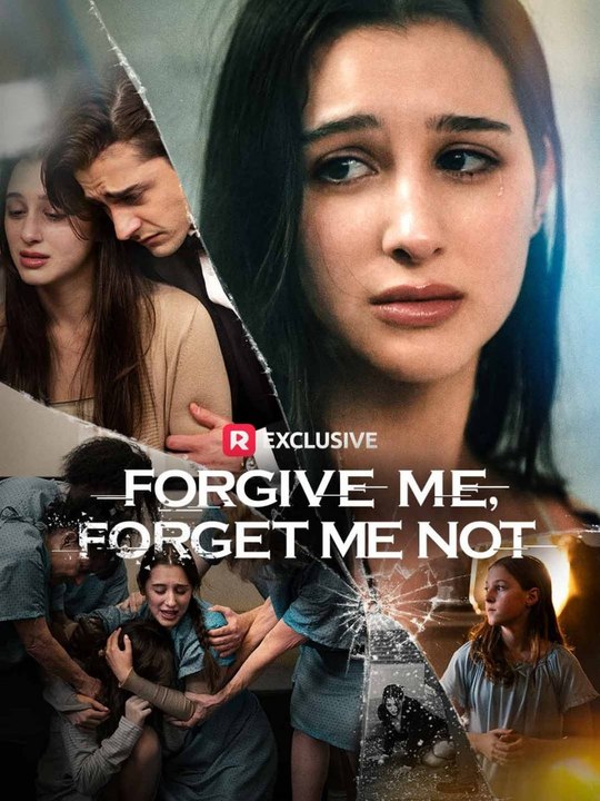 Forgive Me, Forgive Me Not Full Drama 2025