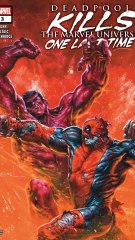 Deadpool t*e l’univers Marvel une dernière fois #3