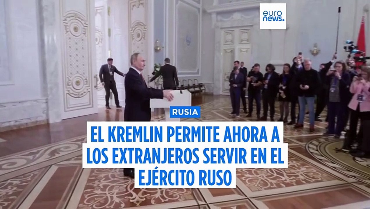 Putin facilita que extranjeros se alisten en el Ejército ruso en plena guerra con Ucrania