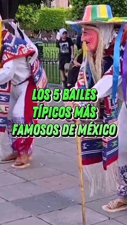 5 Bailes Típicos que Representan a México