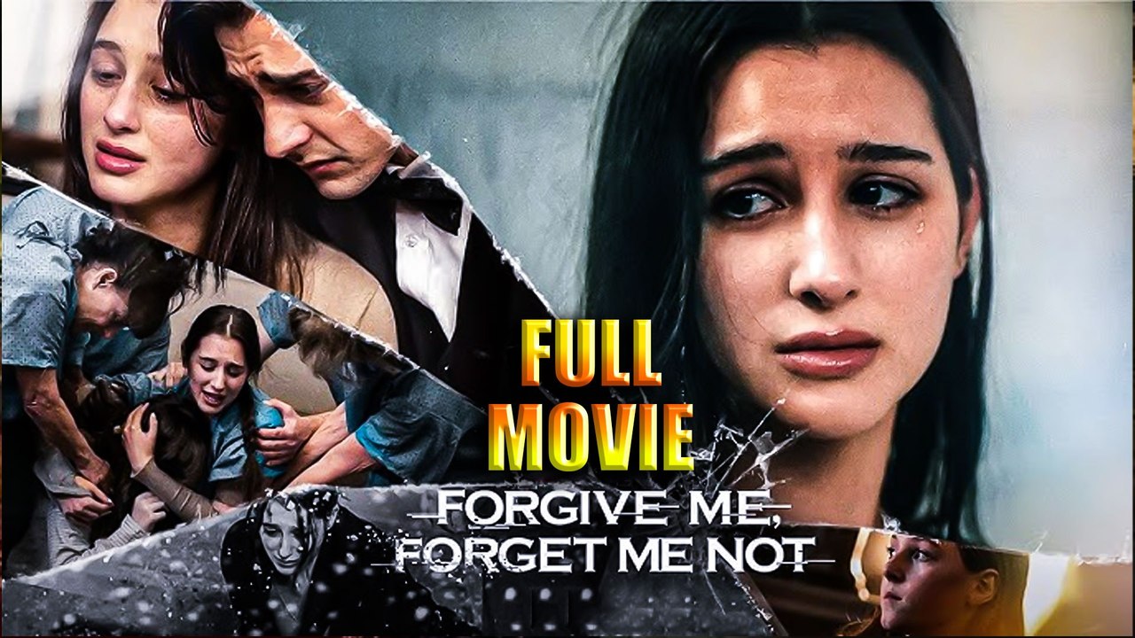 Forgive Me Forget Me Not 2025 Full Movie