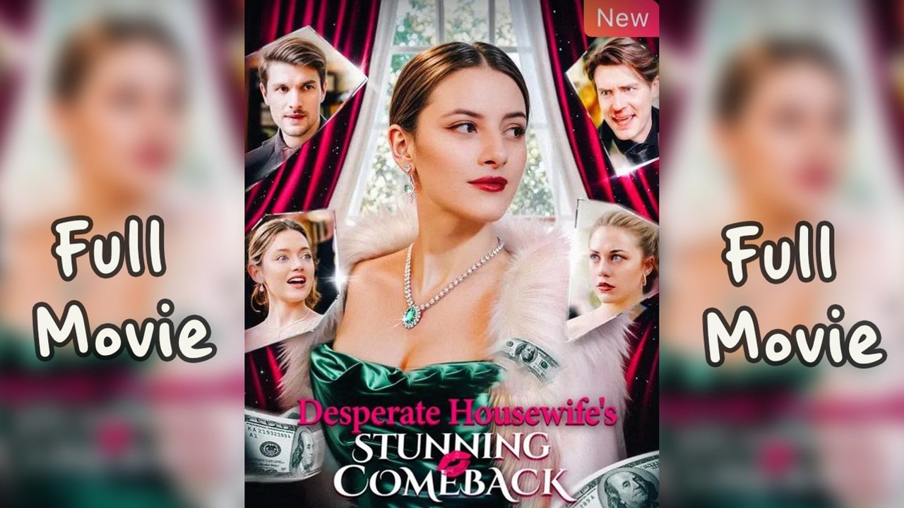 DESPERATE HOUSEWIFE'S STUNNING COMEBACK (2025) - Full Movie