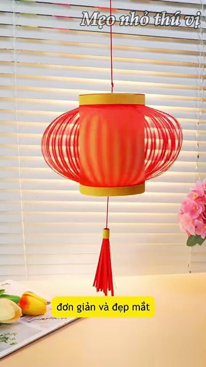 cách làm đèn lồng đỏ đơn giản và đẹp mắt