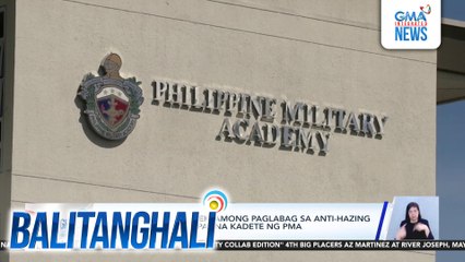 PNP, nanindigan sa reklamong paglabag sa anti-hazing act na isinampa sa apat na kadete ng PMA | Balitanghali