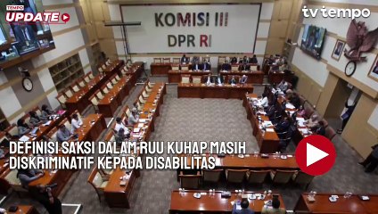 Definisi Saksi dalam RUU KUHAP Masih Diskriminatif Terhadap Penyandang Disabilitas