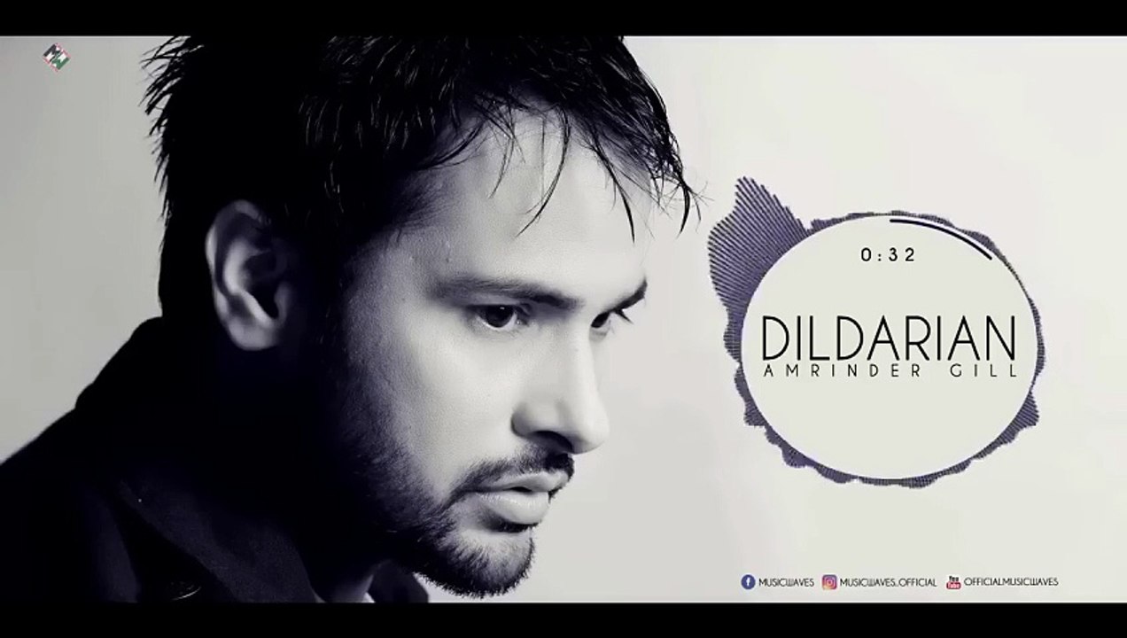Amrinder Gill I Dildarian Lyricial Video I Music Waves
