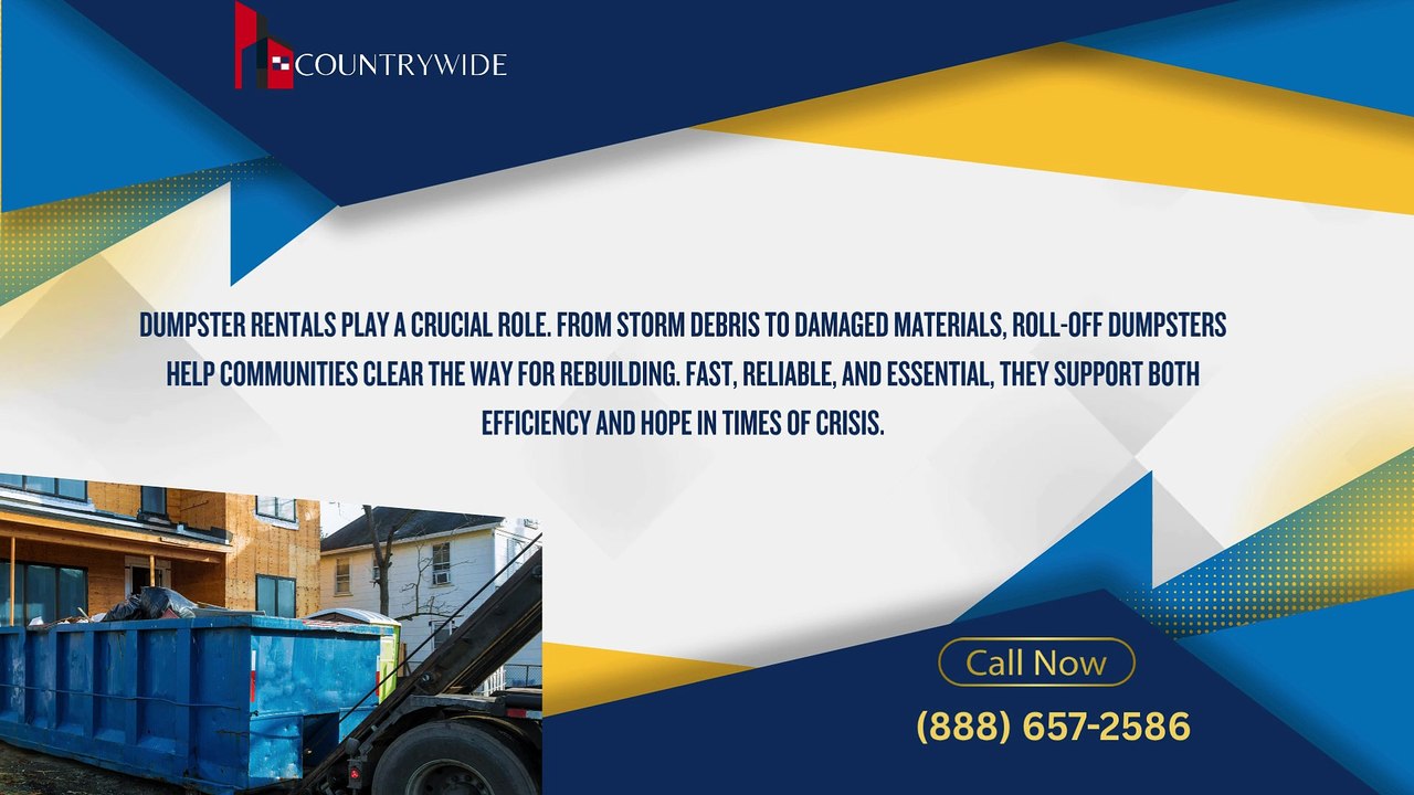 Dumpster Rentals for Disaster Recovery | Countrywide Rental
