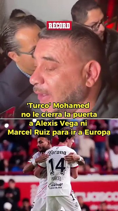 ¿Alexis Vega y Marcel Ruíz se marchan de Toluca Atención a lo que dijo Antonio Mohamed.