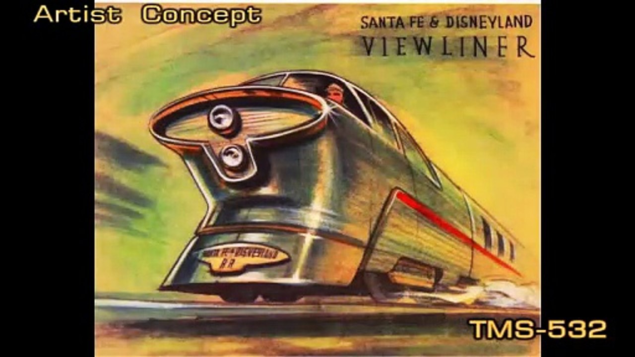 Viewliner--Disneyland History--TMS-532