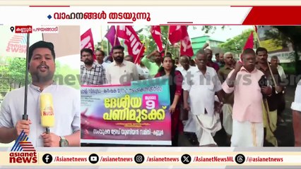 കണ്ണൂരിൽ ദീർഘദൂര വാഹനങ്ങൾ അടക്കം തടഞ്ഞ് സമരക്കാർ