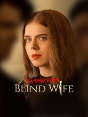 Dangerous Blind Wife - Dramabox #abel