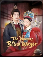 THE WARRIOR'S BLIND WAGER- Drama FULL MOVIES ENGLISH SUB