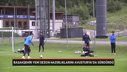 Başakşehir, yeni sezon hazırlıklarını Avusturya'da sürdürdü.