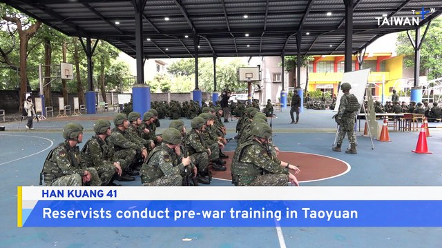 Taiwan's Han Kuang Military Drills Start with Mobilizing Reservists
