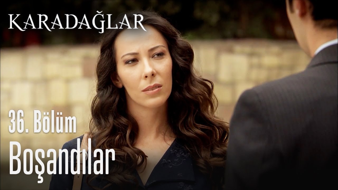 Boşandılar - Karadağlar