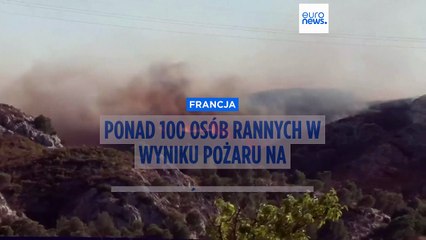 Setki strażaków walczy z pożarami w pobliżu drugiego co do wielkości miasta we Francji