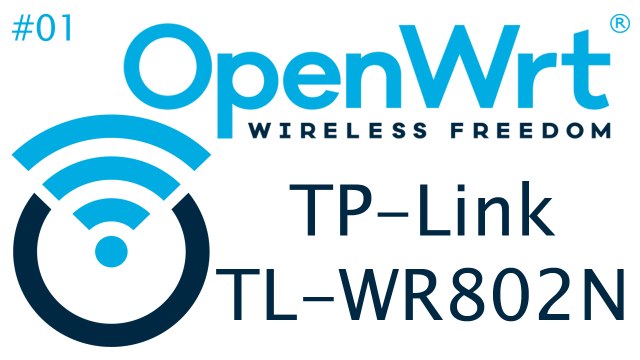 [TUT] OpenWrt - TP-Link TL-WR802N v4 flashen [4K | DE]