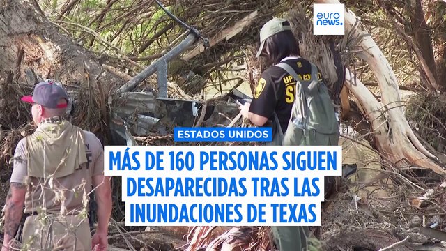 Más de 160 personas siguen desaparecidas tras las mortíferas inundaciones de Texas