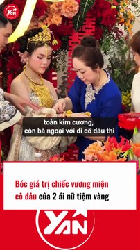 Bóc giá chiếc vương miện của 2 ái nữ chủ tiệm vàng