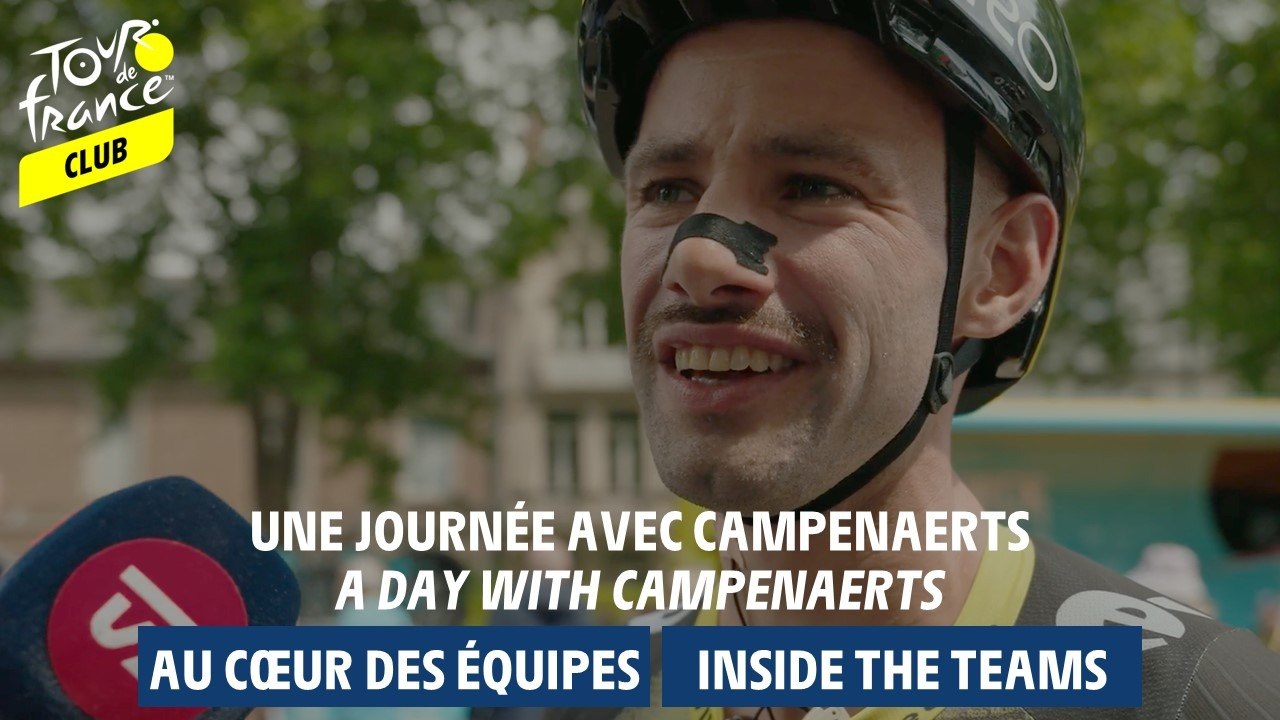 Inside Teams  - A day with Campenaerts