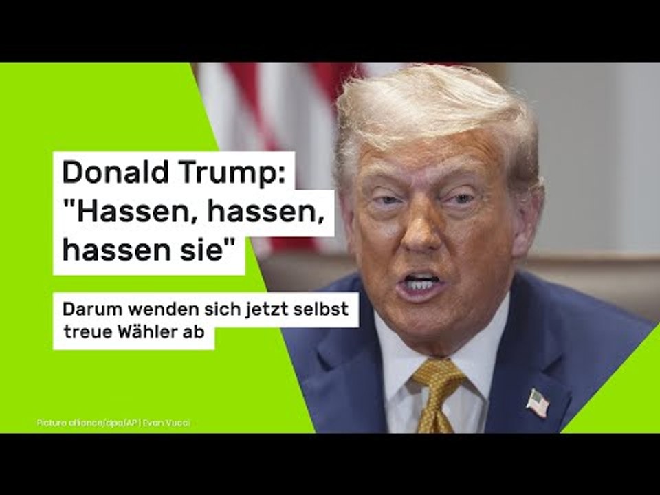 Donald Trump: 'Hassen, hassen, hassen sie' – darum wenden sich jetzt selbst treue Wähler ab