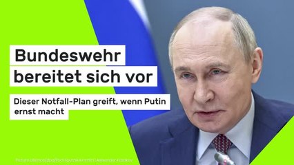 Dieser Notfall-Plan der Bundeswehr greift, wenn Putin ernst macht