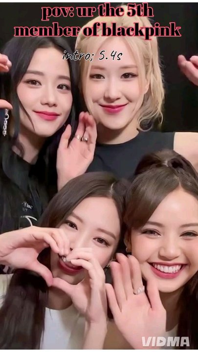 pov : ur the 5th member of blackpink 🔥🖤