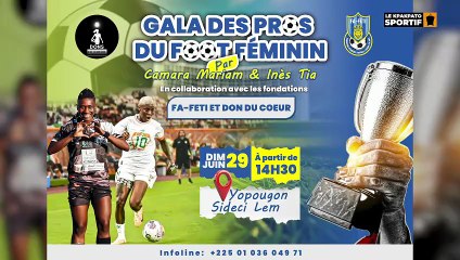 Gala du Football Féminin 2025 : Un Événement Incontournable pour Toutes les Générations ⚽