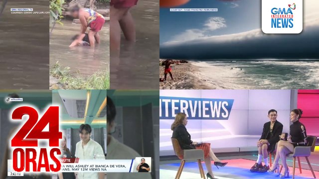 24 Oras: (Part 3) 12-anyos na apo, nginudngod sa baha ng sariling lola; malaking rolyo ng ulap na mukhang tsunami, ikinabahala ng beachgoers sa Portugal; Charlie Fleming at Esnyr Ranollo o Chares, feeling big winner dahil sa pagmamahal ng fans, atbp.