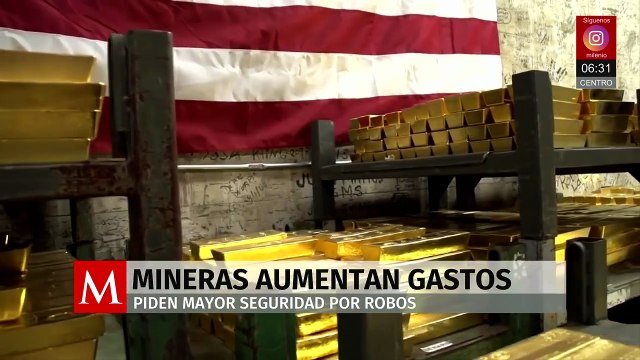 Mineras aumentan gastos 10% por robos y violencia