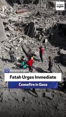 Fatah Urges Immediate Ceasefire in Gaza