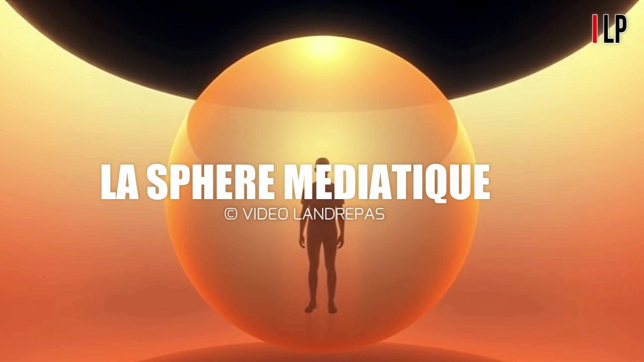 La sphère médiatique