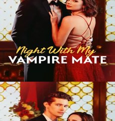 Night with My Vampire Mate [FULL] #short_film