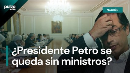 ¿Presidente Petro pidió renuncia protocolaria a los ministros_ _ Pulzo