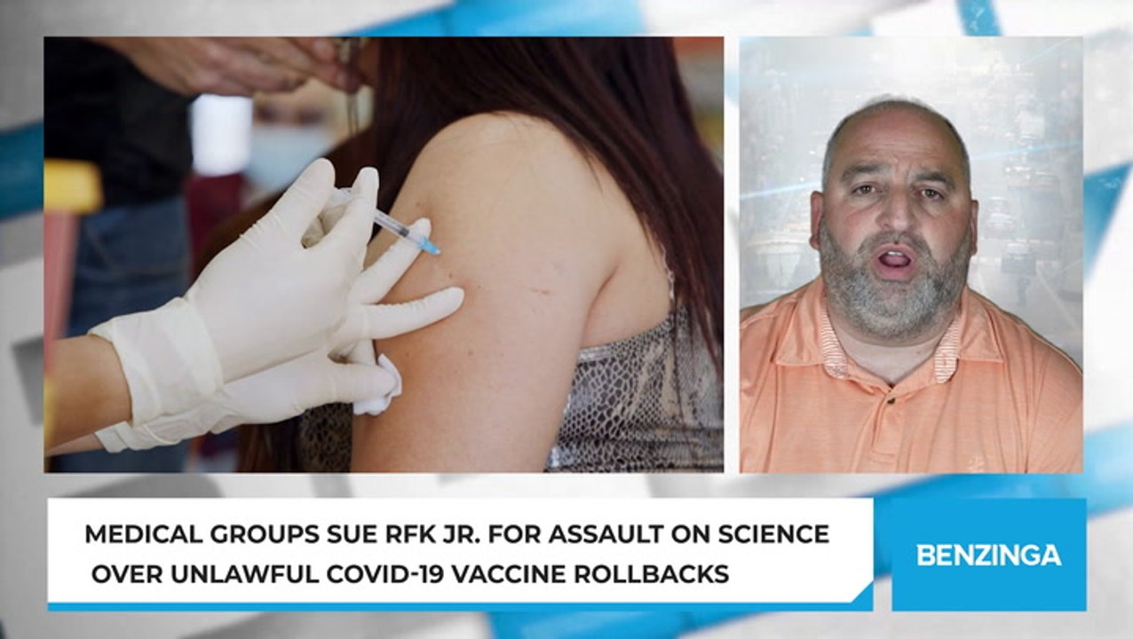 Medical Groups Sue RFK Jr. For Assault On Science Over Unlawful COVID-19 Vaccine Rollbacks